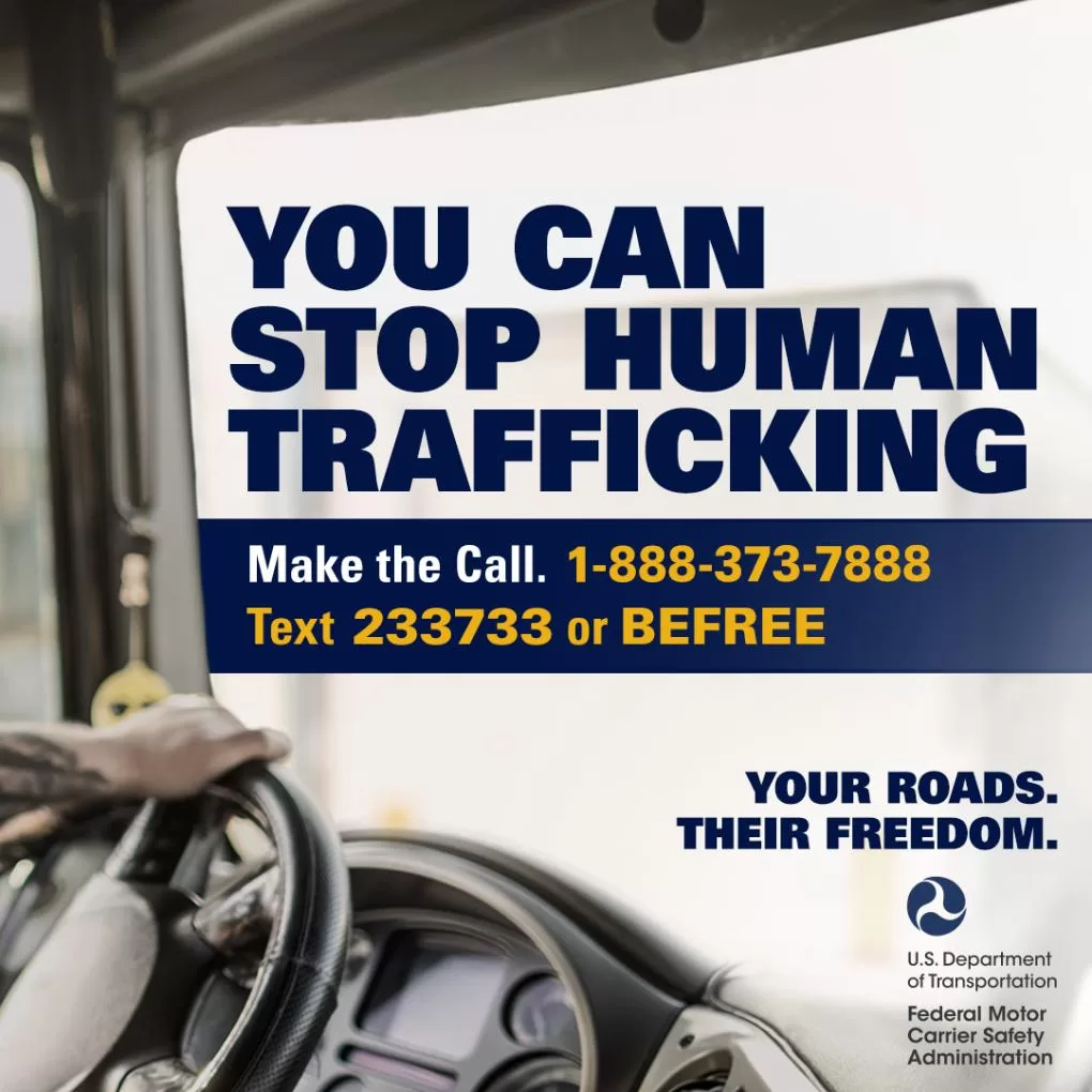 FMCSA Launches “Your Roads, Their Freedom” Human Trafficking Awareness Campaign FMCSA Launches “Your Roads, Their Freedom” Human Trafficking Awareness Campaign