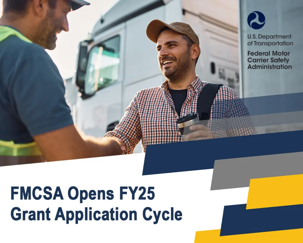 FMCSA Unveils FY25 Grant Opportunities with New Guidelines